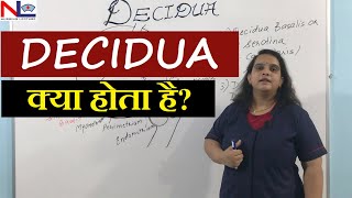 Decidua in Hindi  Placenta Development Part2 Nursing Lecture [upl. by Barny867]