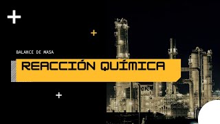 Problema 1 BM CON REACCIÓN QUIMICA [upl. by Swan921]