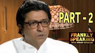 Frankly Speaking With Raj Thackeray  Part 2  Arnab Goswami Exclusive Interview [upl. by Levine]