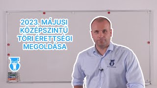 2023 májusi középszintű történelem érettségi megoldása [upl. by Yankee]