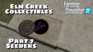 Elm Creek Collections  Part 7 Seeders  Farming Simulator 22 [upl. by Asela]