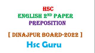 Preposition Dinajpur Board 2022  HSC Preposition  HSC English 2nd  Hsc Guru  Preposition hsc [upl. by Anwahsiek]