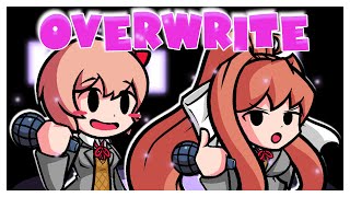 Time For an Overwrite  FNF Overwrite but Sayori and Monika Sing It  FNF X Event [upl. by Chud]