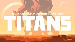 Planetary Annihilation TITANS  4vs4 Total Annihilation  Multiplayer Gameplay [upl. by Ecydnac]