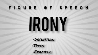 what is ironyfigure of speech irony definition and examples [upl. by Ric88]