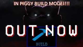 Poppy Playtime Chapter 3 in Piggy Build Mode OUT NOW [upl. by Ttegdirb116]