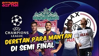 Reuni Para Mantan di Semifinal Liga Champions 20182019 [upl. by Kcirad]