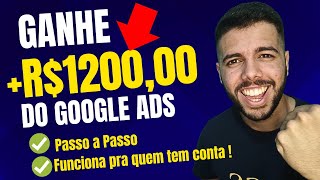 💸CUPOM R1200 Google Ads  Como Criar Conta no Google Ads Passo a Passo  Cupom Promocional [upl. by Ginsburg]