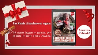 25 ricette di natale sane e leggere [upl. by Nikolos]