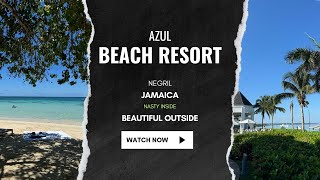 📍 Azul Beach Resort Negril Jamaica 🇯🇲 [upl. by Gilmer]