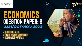 228122on22  Economics Past Paper 2  2022  Question 1a1h  Cambridge O levels [upl. by Ladnyc]