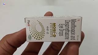 Mosi D Eye Drops  Moxifloxacin and Dexamethasone Eye drops Uses  Mosi D Eye drops Uses Side effect [upl. by Aikenat]