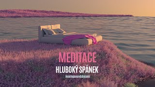 Meditace HLUBOKÝ SPÁNEK 🌟 RYCHLÉ USNUTÍ relaxace [upl. by Bohannon]