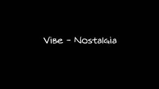 Vibe  Nostalgia Bangla [upl. by Halullat]