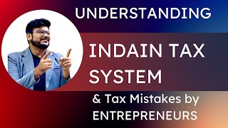 Confused About Taxes in India Watch This Simple Explanation [upl. by Rosenfeld]