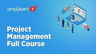 🔥Project Management Full Course 2022  Project Management Tutorial  Project Management Simplilearn [upl. by Richelle]