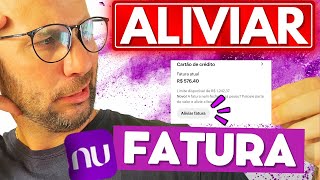 ALIVIAR FATURA NUBANK [upl. by Lavicrep623]