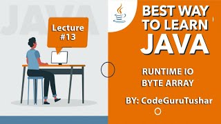 Java Byte Array  Java IO Byte Array Program  Java Run Time Input Output [upl. by Akenom]