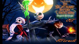 The Nightmare Before Christmas Oogies Revenge  OST [upl. by Grenier]