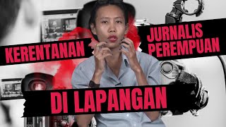 JUDET EPISODE 08 KERENTANAN JURNALIS PEREMPUAN [upl. by Mundy82]