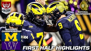 NATIONAL CHAMPIONSHIP HALFTIME HIGHLIGHTS Michigan Wolverines vs Washington Huskies [upl. by Relyuc]