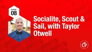 Socialite Scout amp Sail with Taylor Otwell [upl. by Ahselet]