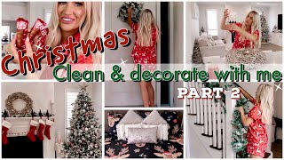 NEW CHRISTMAS CLEAN amp DECORATE WITH ME PART 2  DIYS amp HOMEMAKING  JESS amp TRIBE [upl. by Bunting242]