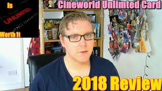 Cineworld Unlimited Card Review 2018  IS IT WORTH IT [upl. by Noiramaj]