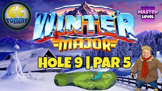 Master QR Hole 9  Par 5 ALBA  Winter Major 2024 Tournament Golf Clash Guide [upl. by Macomber311]