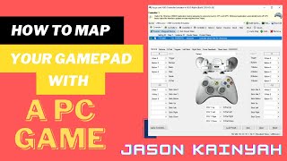 How To Use X360ce To Map Your Controller With Your PC Game [upl. by Rimaj]