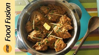 Makhni Karahi Recipe By Food Fusion [upl. by Jerrilee]