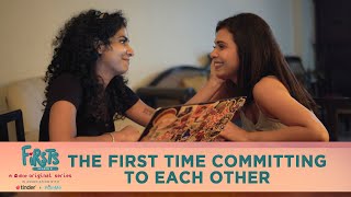 Dice Media  Firsts Season 3  Web Series  Part 5  The First Time Committing To Each Other [upl. by Ernst]