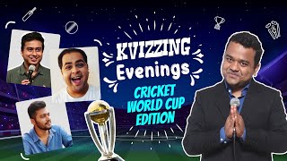 Kvizzing Evenings Cricket World Cup Edition [upl. by Netsirk343]