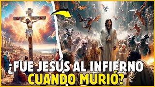 ¿A DÓNDE FUE JESÚS DURANTE LOS TRES DÍAS ENTRE SU MUERTE Y RESURRECCIÓN [upl. by Gala40]