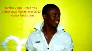 Romain Virgo  Need You Digital Love Riddim Nov 2012  Notice Production [upl. by Fredie964]