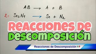 Reacciones de Descomposición paso a paso [upl. by Niwle]