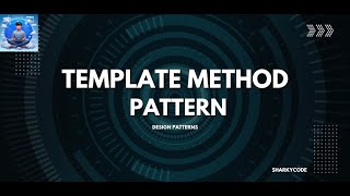 Design Patterns 12 Template Method Pattern  SharkyCode [upl. by Lettig261]