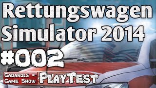 Rettungswagen 2014 2 Preview Misson beendet und unsere Wertung Der RTW Simulator Lets Play deutsch [upl. by Yellac]