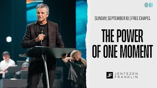 The Power of One Moment  Jentezen Franklin [upl. by Docilla781]