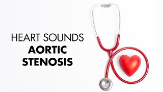 Aortic Stenosis  Heart Sounds  MEDZCOOL [upl. by Iliak]