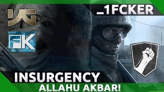 Insurgency  quotAllahu Akbarquot sound mod [upl. by Naerad]