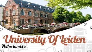 University of Leiden Netherlands  Campus Tour  Rankings  Courses  Scholarship  EasyShikshacom [upl. by Evslin]