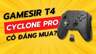 Đánh Giá Gamesir T4 Cyclone Pro [upl. by Inness413]