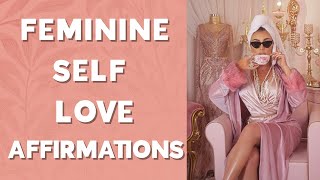 Feminine Self Love Affirmations  Give Yourself The Love You Deserve 💕 [upl. by Oknuj]