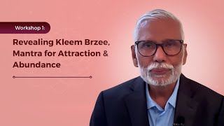 Workshop 1 Revealing Kleem Brzee Mantra for Attraction amp Abundance [upl. by Enirak]