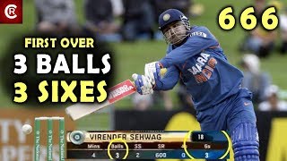 Sehwag 3 Balls 3 Sixes in First Over  6 6 6  1st Over 1st ball Six  Cricket Records [upl. by Range727]