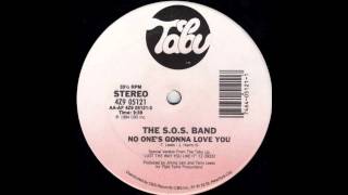 The SOS Band  No Ones Gonna Love You [upl. by Yatnohs]