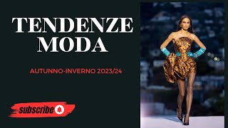 Le Tendenze Moda AutunnoInverno 2024 Stile e Eleganza per la Donna Moderna [upl. by Yllus]