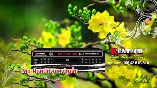 TVC Kentech Chào Mừng Năm Mới [upl. by Adnih]