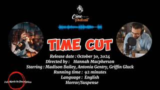 Time Cut 2024 Netflix Movie Review  Ending Explained Cast and Trailer Breakdown  Cine Podcast [upl. by Doralyn749]